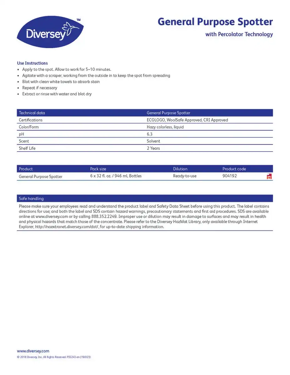 Diversey General Purpose Spotter with Percolator Technology 946ml (1) Generic Purpose Spotter with Percolator Technology for stain removal, suitable for industrial and commercial cleaning applications.
