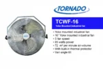Tornado TCWF-16 yoke mounted industrial fan, 16-inch, with three-speed settings, built-in thermal protector, and variable-angle tilt for efficient industrial ventilation.